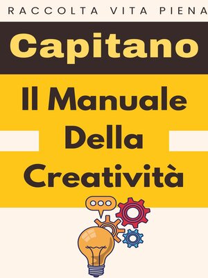 cover image of Il Manuale Della Creatività